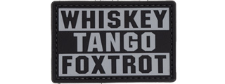 "Whiskey Tango Foxtrot" PVC Patch (Color: Black)