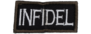 Infidel Embroidered Patch (Color: Black)