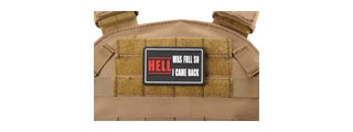 "Hell Was Full So I Came Back" PVC Morale Patch