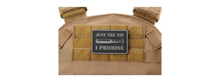 "Bullet Just the Tip, I Promise" PVC Morale Patch (Color: Gray)