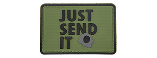 "Just Send It" PVC Patch (Color: OD Green)
