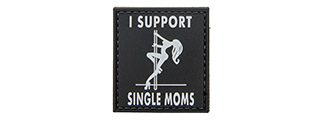 "I Support Single Mums" PVC Patch (Color: White)