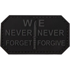 We Never Forget, Never Forgive PVC Patch (Color: Black)