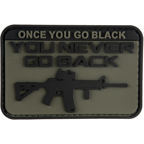 G-Force Once You Go Black You Never Go Back PVC Patch