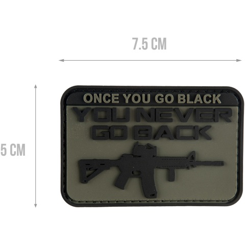 G-Force Once You Go Black You Never Go Back PVC Patch