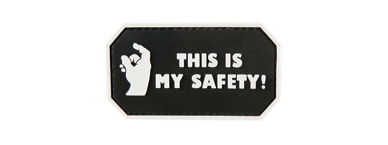 G-FORCE THIS IS MY SAFETY PVC MORALE PATCH(BLACK) - Click Image to Close