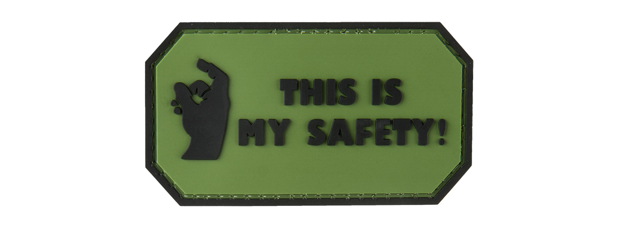 THIS IS MY SAFETY PVC MORALE PATCH (OD GREEN) - Click Image to Close