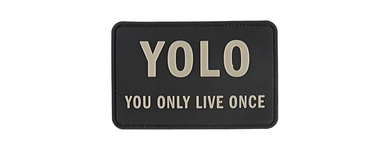 G-FORCE YOLO YOU ONLY LIVE ONCE PVC MORALE PATCH (BLACK) - Click Image to Close
