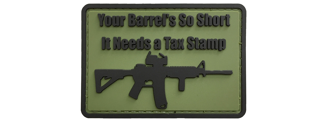 G-Force Your Barrel's So Short Morale PVC Patch (GREEN) - Click Image to Close