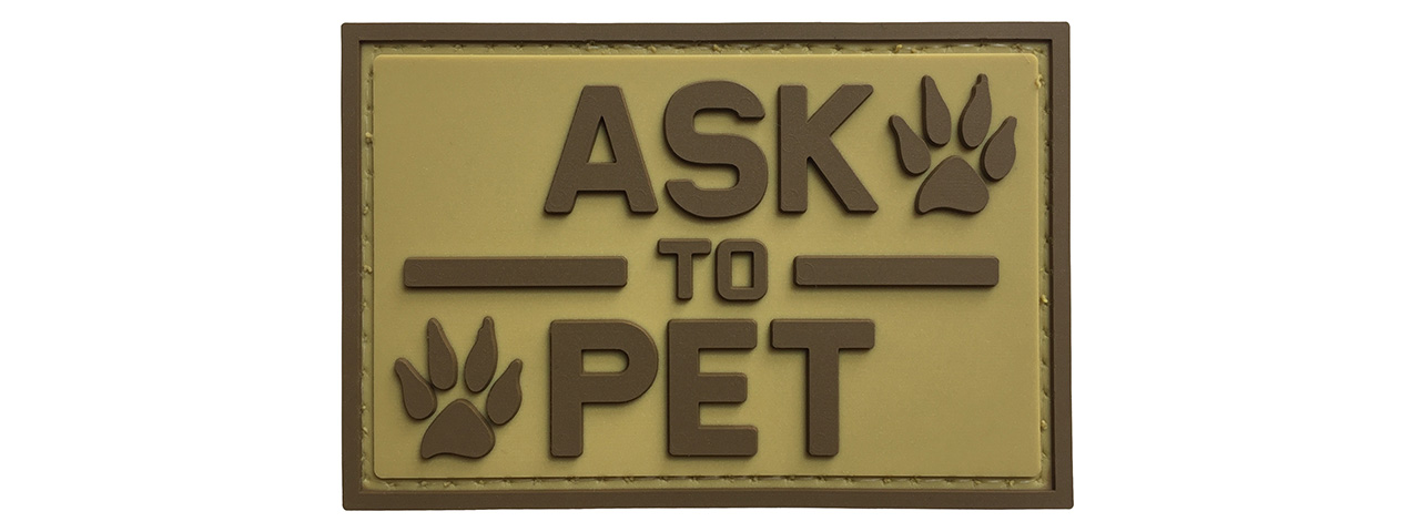 G-Force "Ask To Pet" PVC Morale Patch (TAN) - Click Image to Close