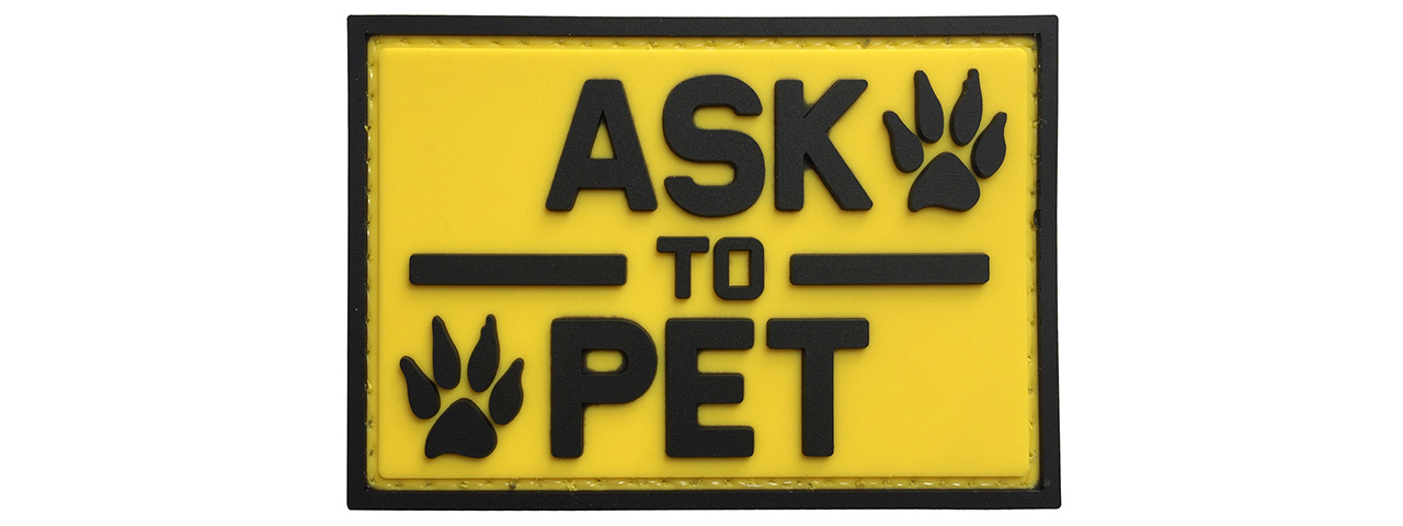 G-Force "Ask To Pet" PVC Morale Patch (YELLOW) - Click Image to Close
