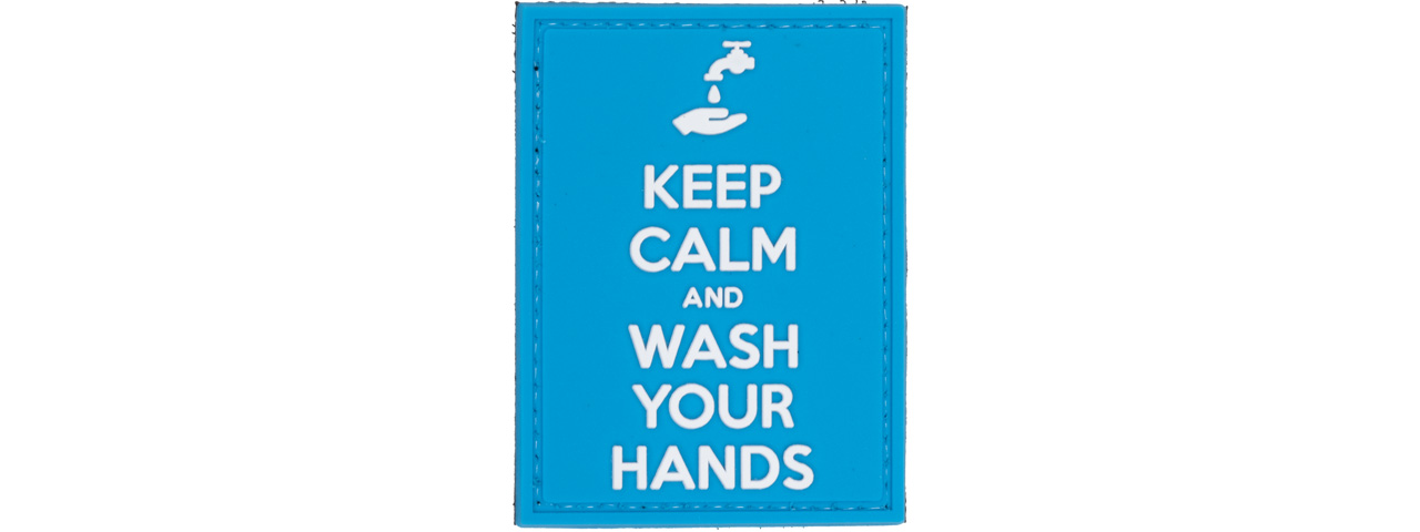 Keep Calm and Wash Your Hands PVC Patch (Color: Blue) - Click Image to Close