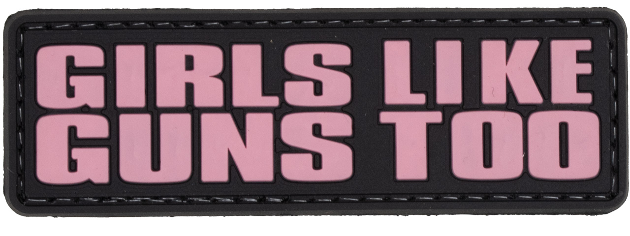 "Girls Like Guns Too" PVC Patch (Color: Pink) - Click Image to Close