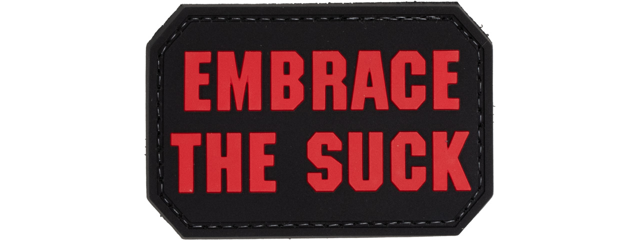 "Embrace the Suck" PVC Patch (Color: Black and Red) - Click Image to Close
