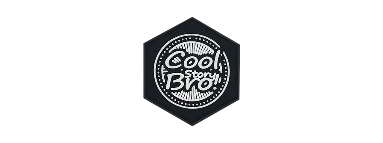 Hexagon PVC Patch "Cool Story Bro" - Click Image to Close