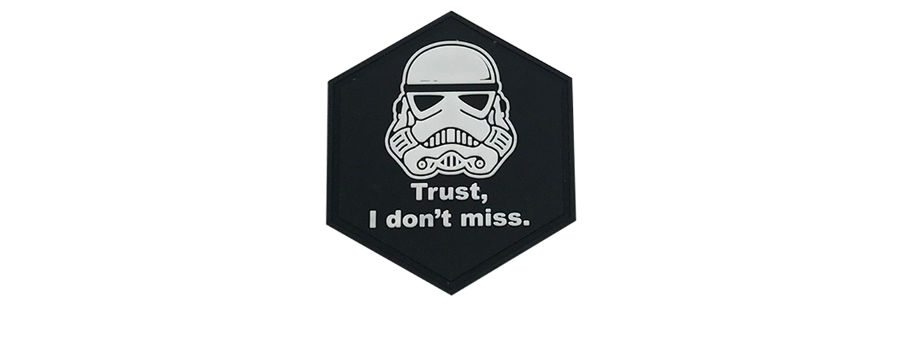 Hexagon PVC Patch "Trust, I Don't Miss" - Click Image to Close