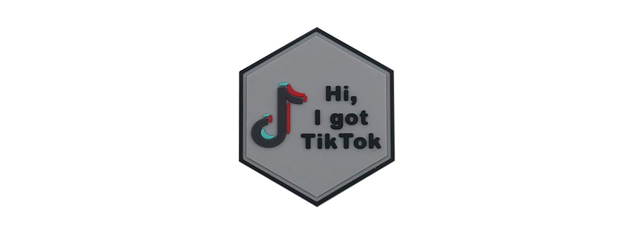 Hexagon PVC Patch "Hi, i got TikTok" - Click Image to Close