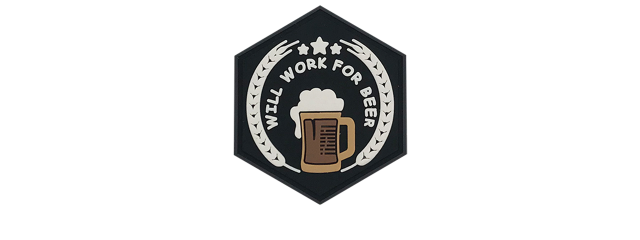 Hexagon PVC Patch "Will Work for Beer" - Click Image to Close