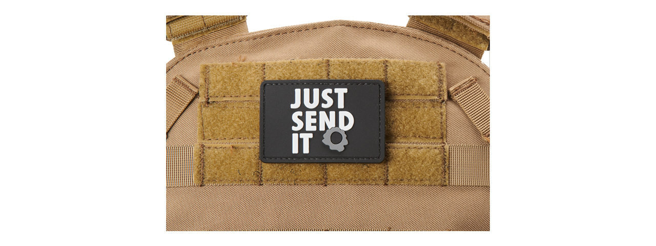 "Just Send It" PVC Morale Patch (Color: Black) - Click Image to Close