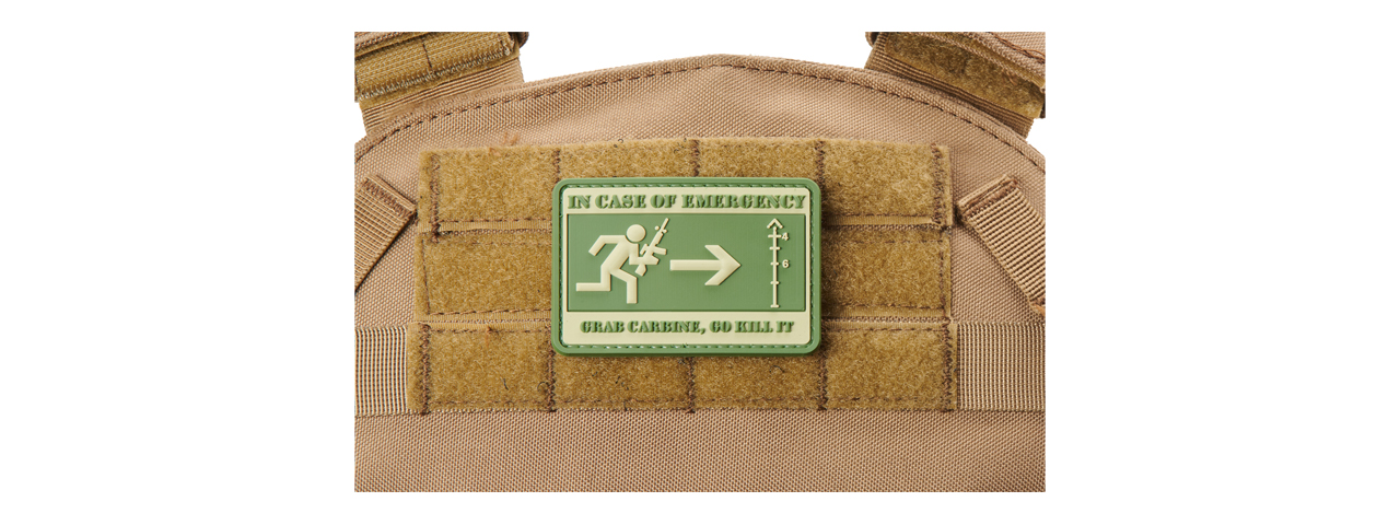 "In Case of Emergency, Grab Carbine, Go Kill It" PVC Morale Patch (Color: OD Green) - Click Image to Close