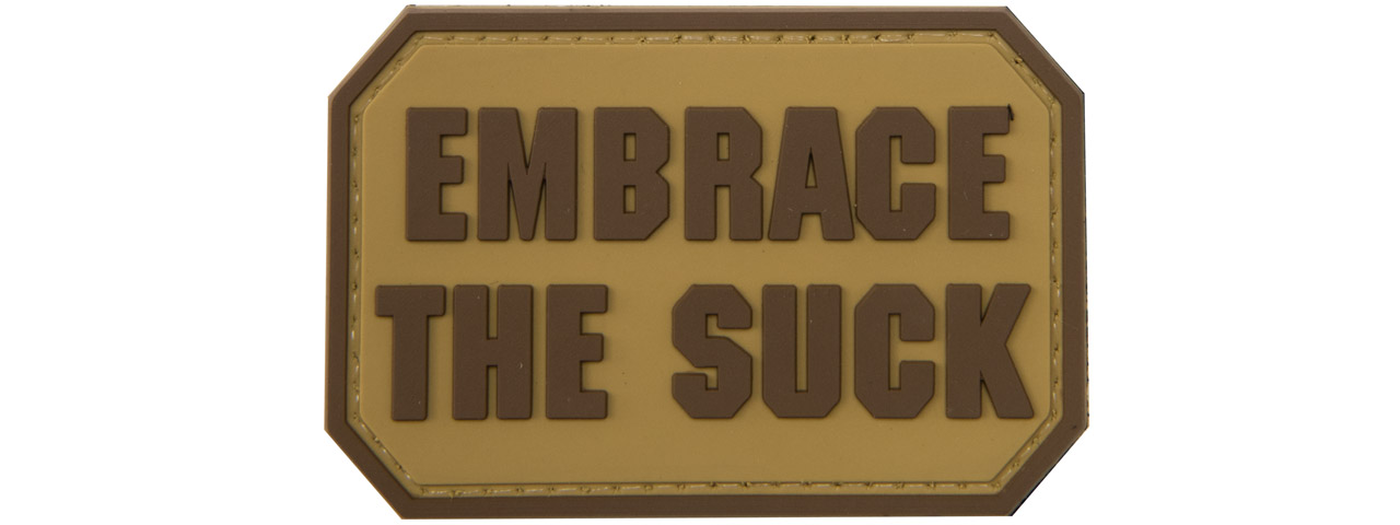 "Embrace the Suck" PVC Patch (Color: Coyote Tan) - Click Image to Close