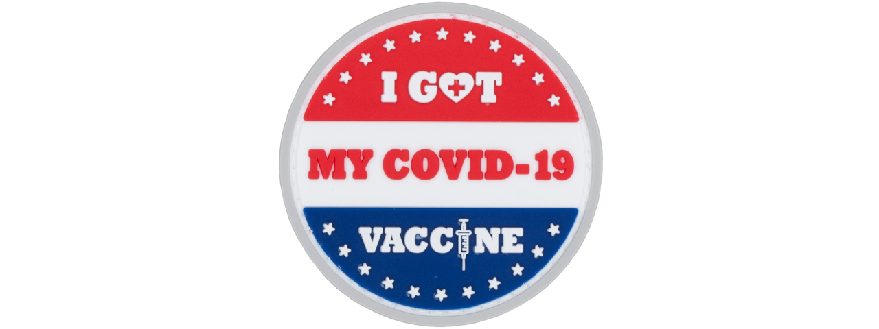 "I Got My Covid-19 Vaccine" Surround By Stars PVC Patch - Click Image to Close
