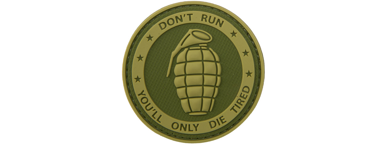 "Don't Run, You'll Only Die Tired" PVC Patch (Color: OD Green) - Click Image to Close