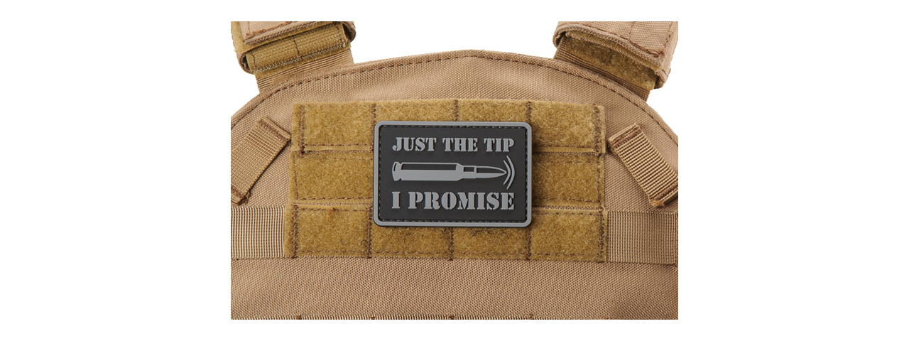 "Bullet Just the Tip, I Promise" PVC Morale Patch (Color: Gray) - Click Image to Close
