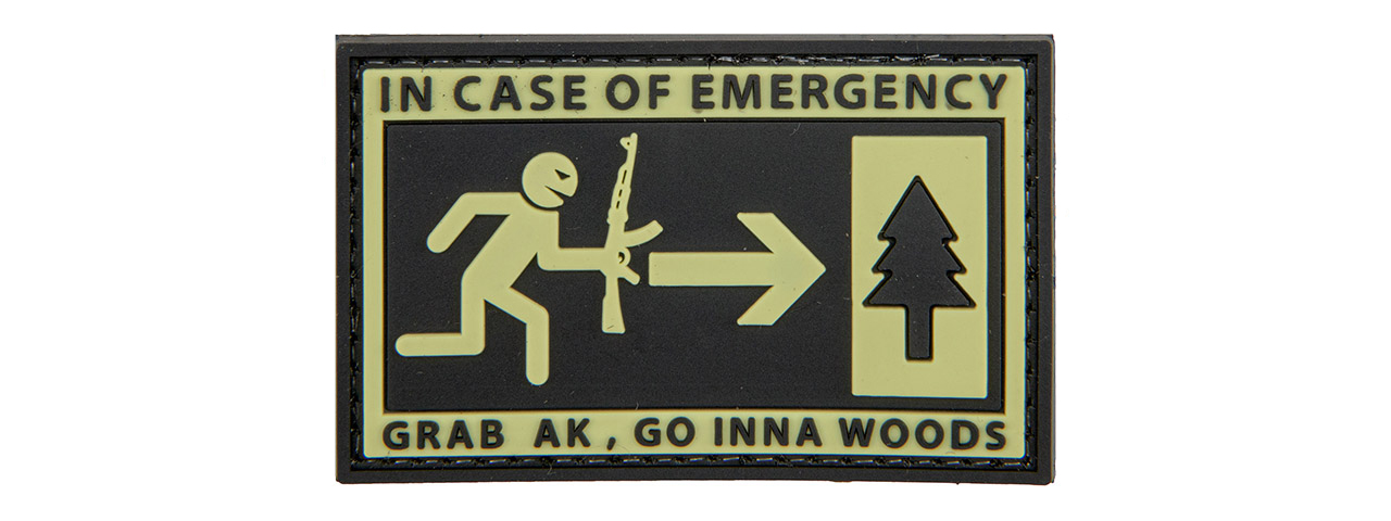"In Case of Emergency, Grab AK, Go Inna Woods" PVC Patch - Click Image to Close