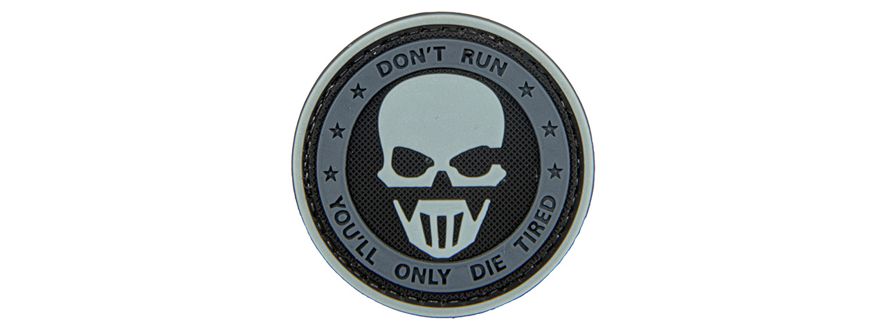 Glow in the Dark "Don't Run, You'll Only Die Tired" PVC Patch - Click Image to Close