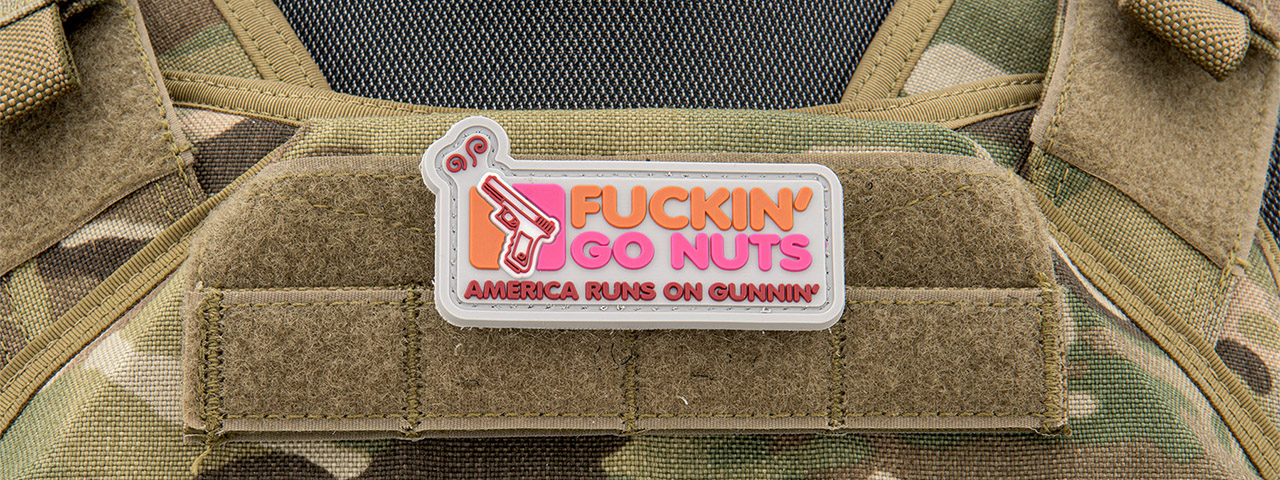 "Fuckin Go Nuts America Runs on Gunnin" PVC Patch - Click Image to Close