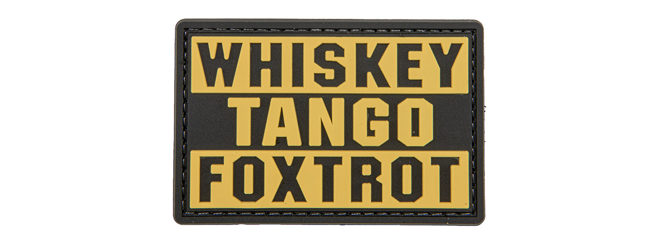 "Whiskey Tango Foxtrot" PVC Patch (Color: Yellow) - Click Image to Close