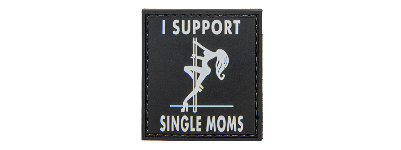 "I Support Single Mums" PVC Patch (Color: White) - Click Image to Close