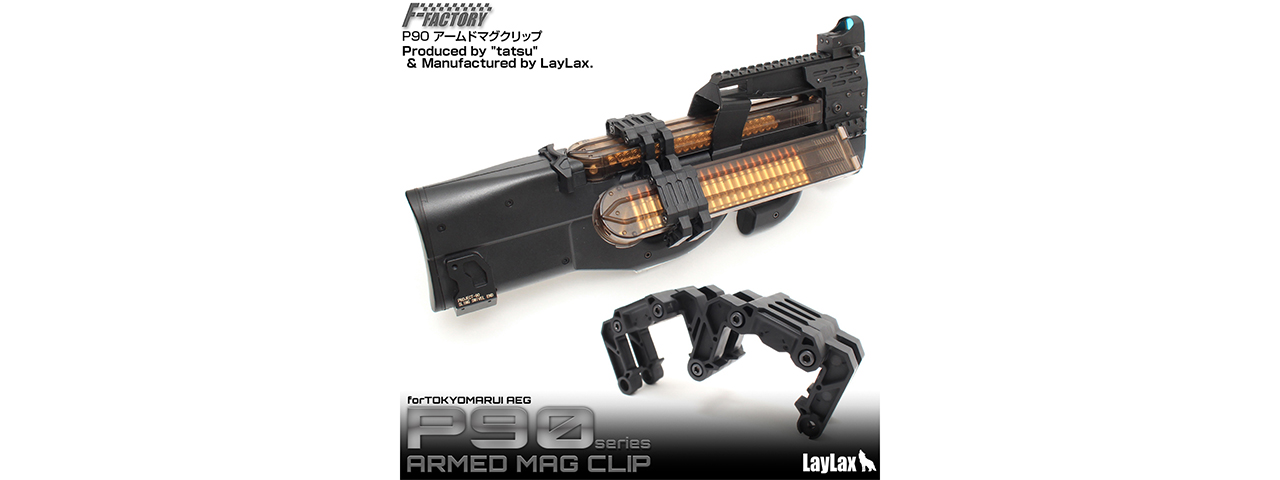 Laylax P90 Armed Mag Clip - Click Image to Close