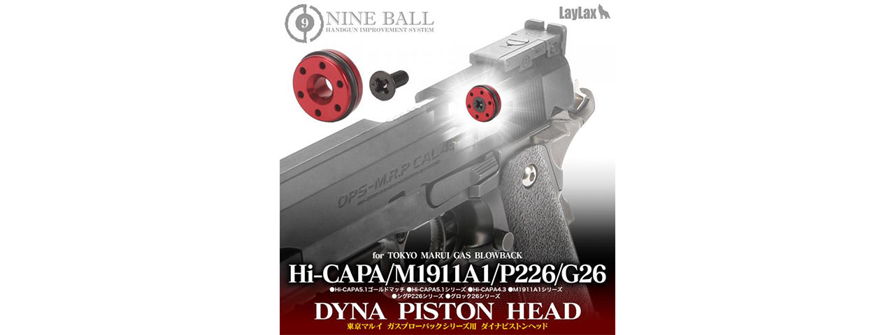 Laylax Nine Ball Dyna Piston Head for Hi-CAPA, M1911A1, P226, and GLOCK26 - Click Image to Close