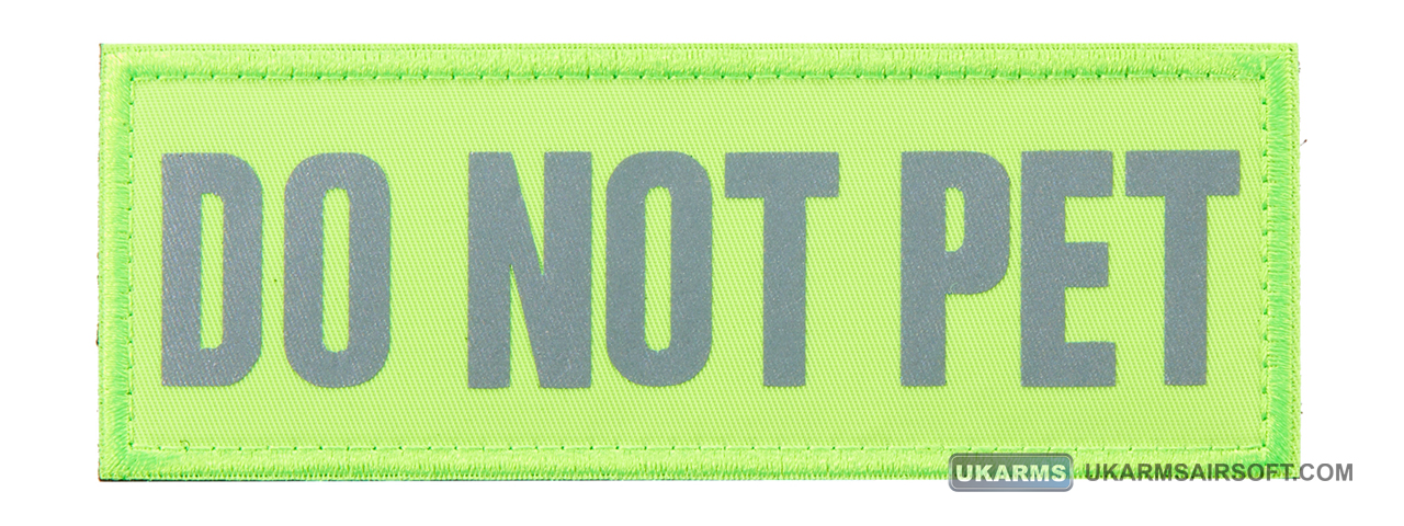 "Do Not Pet" Reflective Morale Patch (Color: Green) - Click Image to Close