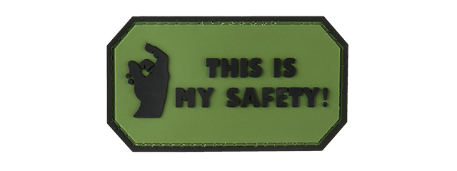 THIS IS MY SAFETY PVC MORALE PATCH (OD GREEN)