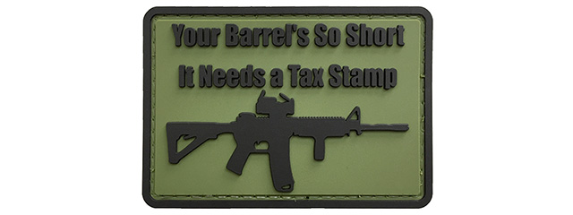 G-Force Your Barrel's So Short Morale PVC Patch (GREEN)