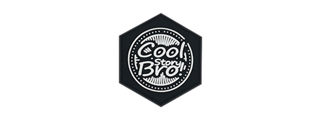 Hexagon PVC Patch "Cool Story Bro"