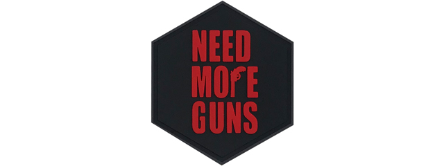 Hexagon PVC Patch "Need More Guns"