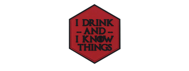Hexagon PVC Patch "I Drink and Know Things"