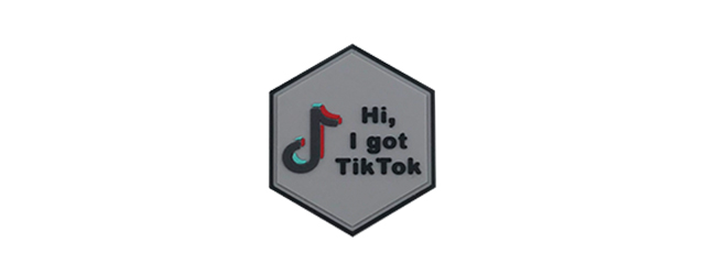 Hexagon PVC Patch "Hi, i got TikTok"