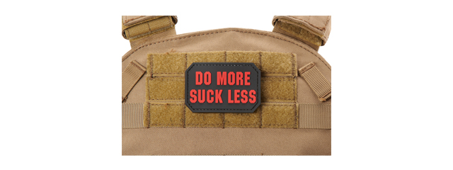 "Do More, Suck Less" PVC Morale Patch (Color: Red)