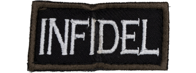 Infidel Embroidered Patch (Color: Black)