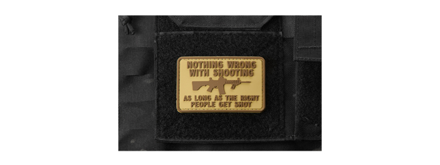 "Nothing Wrong with Shooting As Long As The Rich People Get Shot" PVC Morale Patch (Color: Coyote Tan)