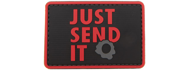 "Just Send It" PVC Patch (Color: Black and Red)