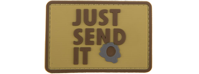 "Just Send It" PVC Patch (Color: Coyote Tan)