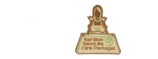 UKARMS AC-118 "Your Mom Sends Me Care Packages" Forest Green and Tan Velcro Patch