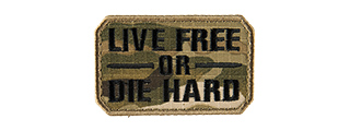 LIVE FREE OR DIE HARD EMBROIDED MORALE PATCH
