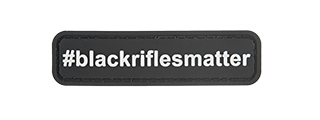 G-FORCE #BLACKRIFLESMATTER PVC MORALE PATCH (BLACK)